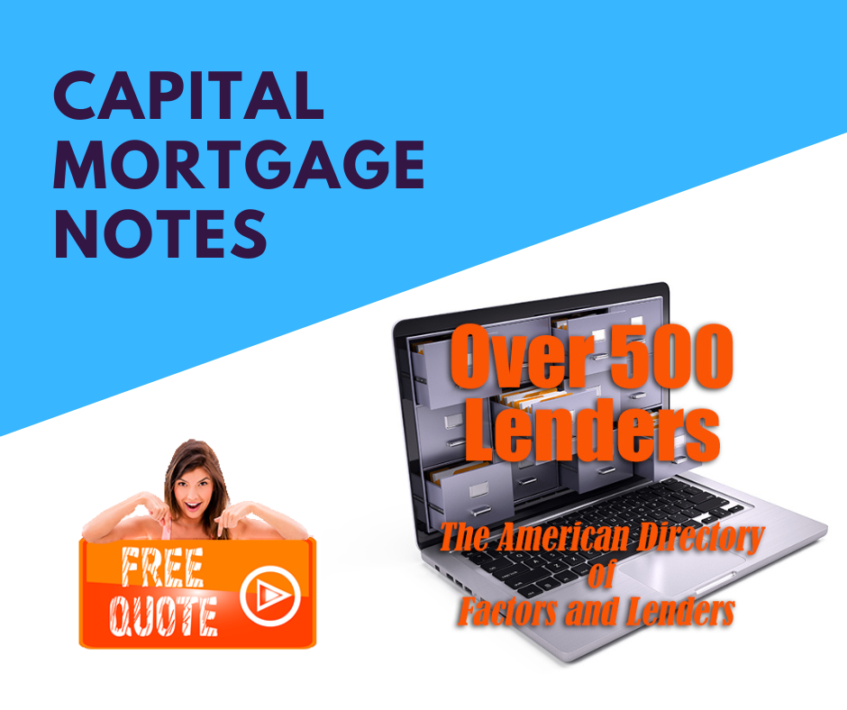 capital mortgage notes